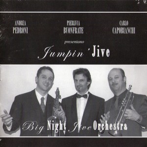 Big Night Jive Orchestra - Jumpin' Jive (2003)