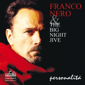 Franco Nero & Big Night Jive Orchestra - Personalità (2009)